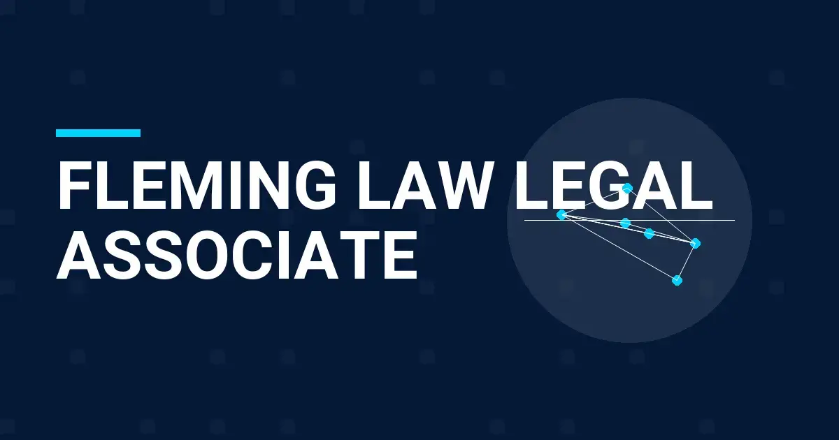 Fleming Law Legal Associate