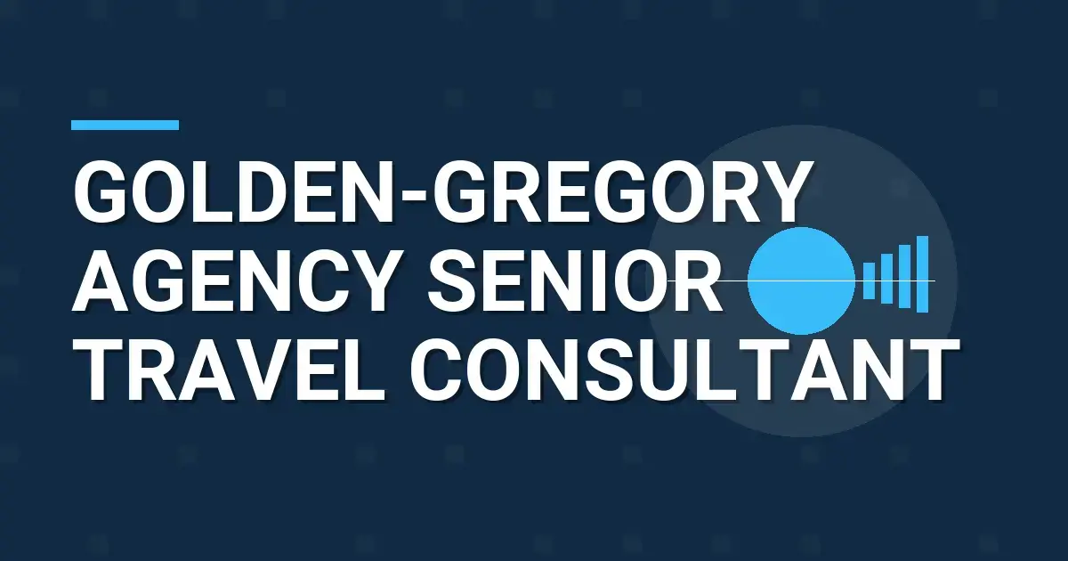 Golden-Gregory Agency Senior Travel Consultant