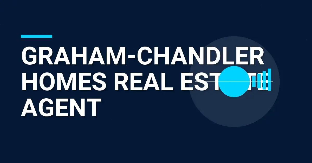 Graham-Chandler Homes Real Estate Agent