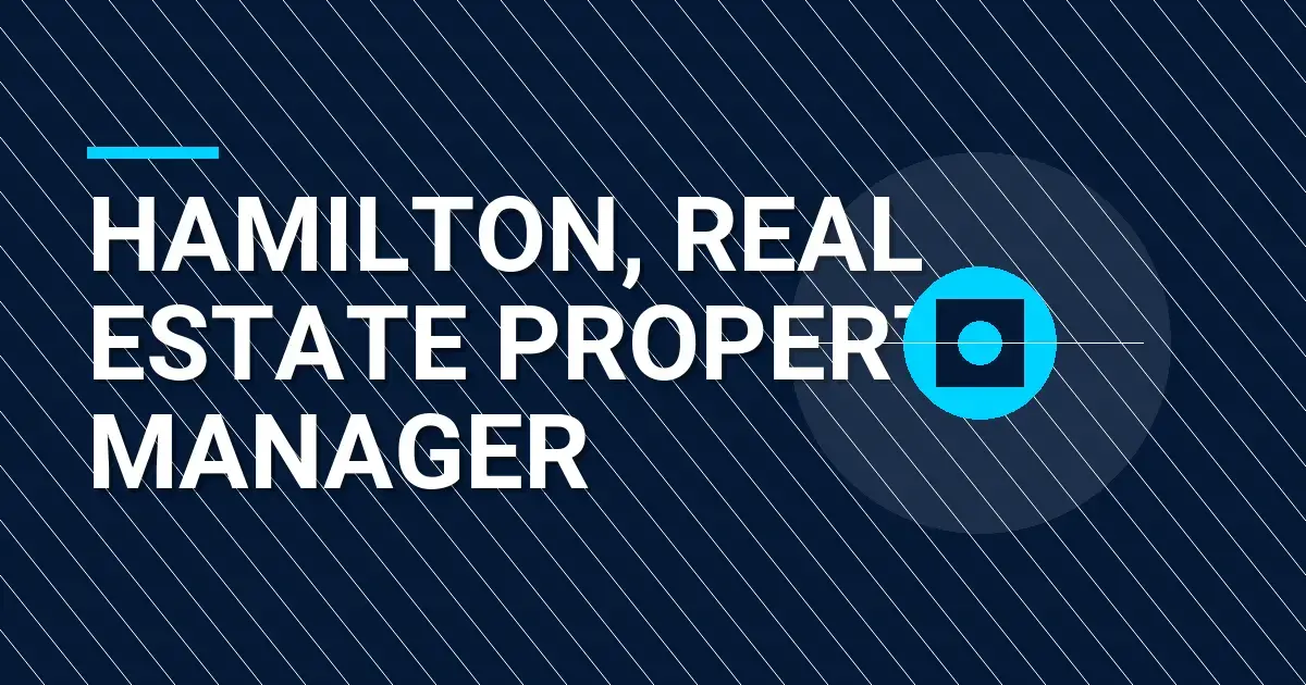 Hamilton, Real Estate Property Manager