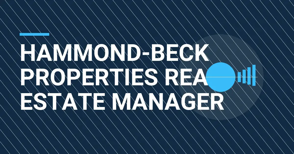 Hammond-Beck Properties Real Estate Manager