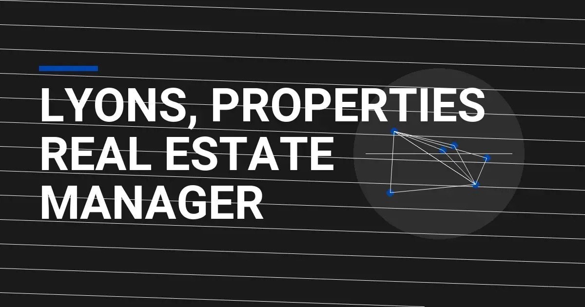 Lyons, Properties Real Estate Manager