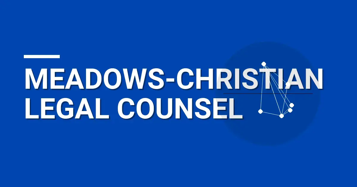 Meadows-Christian Legal Counsel