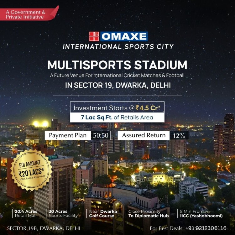 Omaxe State Dwarka Project New Benchmark in Residential Living