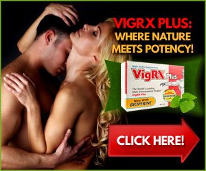 VigRX Plus Ingredients, Benefits & Clinical Research in Saudi Arabia